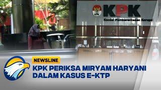 Kasus Korupsi E KTP KPK Periksa Eks Anggota DPR RI Newsline