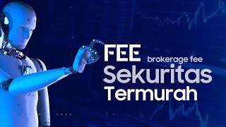 Fee Sekuritas Saham Termurah