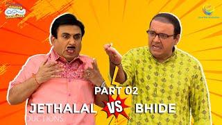 Jethalal Vs Bhide I Part 2  TMKOC Moments  Taarak Mehta Ka Ooltah Chashmah  तारक मेहता