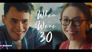 When Were 30 - Dear Internet