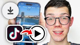 How To Download A TikTok Video - Full Guide