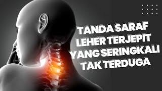 Tanda Saraf Leher Terjepit yang Jarang Disadari