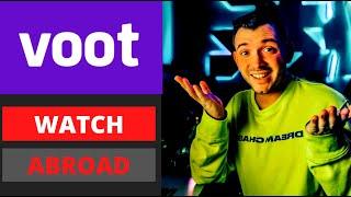 How to Watch Voot Outside India in US or Anywhere 2022