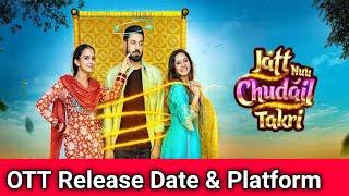 Jatt Nu Chudail Takri OTT Release Date  Jatt Nu Chudail Takri OTT Platform