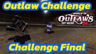 World Of Outlaws Dirt Racing 24 - Outlaw Challenge Final - This Went Way To Good