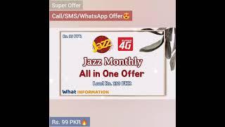 Jazz Monthly All in One Offer Rs. 99 PKR  What Information