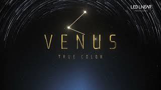 LED Linear VENUS True Color Optics