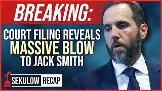 BREAKING Court Filing Reveals MASSIVE BLOW to Jack Smith