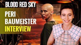 Peri Baumeister Interview  BLOOD RED SKY  FredCarpet