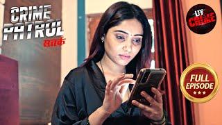 Mumbai में एक Missing Wife का पता कैसे लगाएगी Police?  Crime Patrol Satark S2  Full Episode