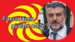 Fəxrəddinin günahı nədir? Talyshistan Tv 18.11.2020 News