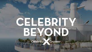 A Look at Celebrity Beyond℠