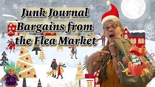 Like Christmas in July... Great Flea Market Bargains for Junk Journaling