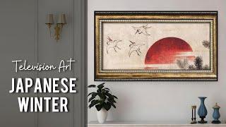 Japanese Winter Vintage Art  Turn your TV into Artwork  TV Art Slideshow  Seasons Framed Art TV