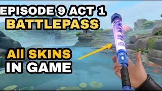 Valorant - Episode 9 Act 1 Battlepass All Skins in Gameplay & Animations