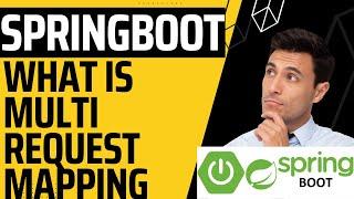 SpringBoot How to Add Multiple Endpoints in one Rest Method  What is multi request mapping