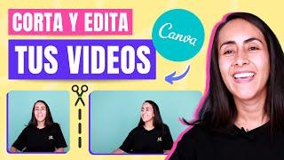 Cómo Cortar y EDITAR VIDEOS Fácil y Rápido  NUEVO EN CANVA