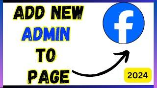 How to add admin on Facebook page to manage roles  Add admin Facebook page 2024