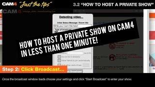 How To Host A Private Show On CAM4