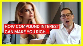 Compound Interest How the eighth wonder of the world should make you rich…