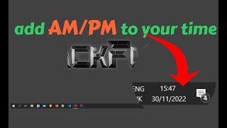 add AM and PM to your windows time