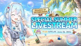 GODDESS OF VICTORY NIKKE  Special Summer Livestream