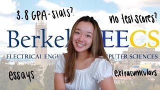 HOW I GOT INTO UC BERKELEY EECS stats extracurriculars essays