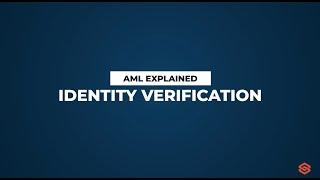 ID Verification l AML Explained #6