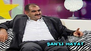 Şanlı Hayat - Şahin K