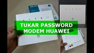 Cara Tukar Password dan Tukar Nama Wifi Pada Modem Huawei B310-852 dan B315s-607