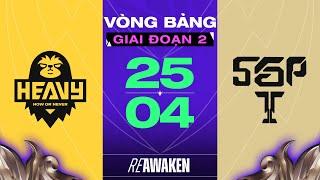 SAIGON PHANTOM VS HEAVY  ĐTDV MÙA XUÂN 2024 - VÒNG BẢNG GĐ 2 NGÀY 254