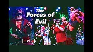 The Forces of Evil - 2004 “Good Old Days” Pro Filmed Live Performance