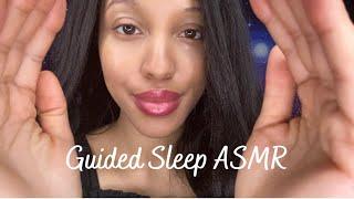 ASMR Guided DEEP SLEEP FOR THOSE WHO ARE RESTLESS AND HELP WITH ANXIETY  with music