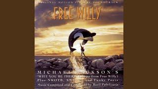 Will You Be There Theme from Free Willy