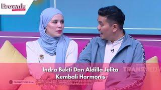 Indra Bekti Dan Aldilla Jelita Kembali Harmonis  BROWNIS 110324 P1