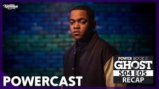 Power Book II Ghost Season 4 Episode 5 - Ego Death Recap - Powercast