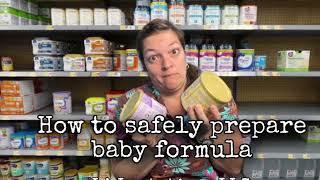 How to safely prepare powdered infant formula