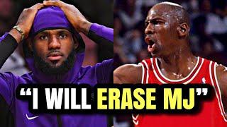 LeBron WANTS TO ERASE Michael Jordans Legacy