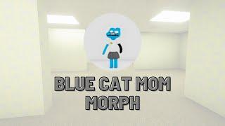 How to get blue cat mom morph in backrooms morphs roblox