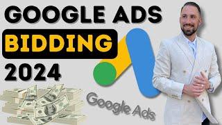 GOOGLE ADS BIDDING STRATEGIES IN 2024  ALL OF THEM COVERED