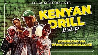BEST OF KENYAN DRILL MIX 2022 BY DJ KABADI Ft Buruklyn Boyz Wakadinali  Breeder  HIPHOP TRAP MIX