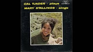 Mary Stallings & Cal Tjader Why Dont You Do Right?