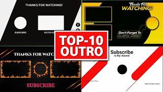 Top 10 Best Outro Templates For YouTube Copyright Free  Free Outro Templates AndroidiOS 2022