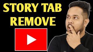 YouTube Story Tab Remove? YouTube Removed The Story Tab  Diptanu Shil