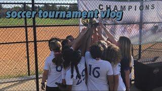 Soccer tournament vlog we won