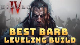 Best Barbarian Leveling Build  Diablo IV Season 4