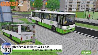 OMSI 2 #93 - Havířov 2019 linky 433 a 434 - Karosa B932E.1680