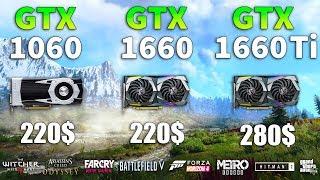 GTX 1660 vs GTX 1060 vs GTX 1660 Ti Test in 8 Games