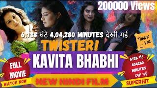 Kavita Bhabhi Film  Twister  New Film  Hindi Movie  Latest Bollywood Movie  South new Movie