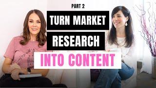 How to You Turn Market Research into Content